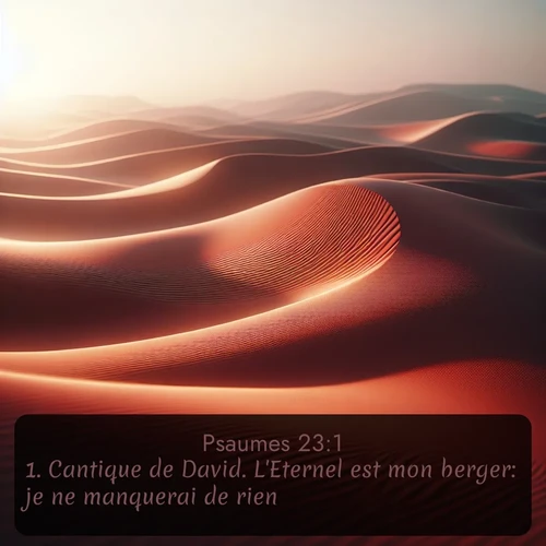 Le vent du désert sculpte des motifs abstraits dans le sable rouge. Avec le verset biblique : 1. Cantique de David. L'Eternel est mon berger: je ne manquerai de rien. qui invite les personnes à venir à l'église Renens AB pour le culte de Dimanche