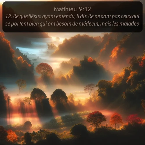 La brume automnale s'élève des vallées qui se réchauffent le matin. Avec le verset biblique : 12. Ce que Jésus ayant entendu, il dit: Ce ne sont pas ceux qui se portent bien qui ont besoin de médecin, mais les malades. qui invite les personnes à venir à l'église Renens AB pour le culte de Dimanche